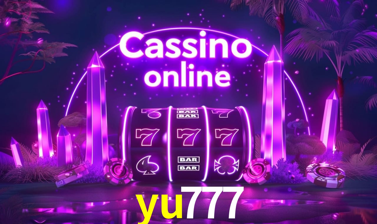 yu777 - cassino ao vivo